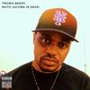 Hot Girl Problems (feat. Mala Jones & X Marks) (Explicit) - Trowa Beezy&Mala Jones&X Marks