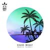 Shake Whaat (Original Mix) - Marta Taddei