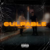 Culpable (Explicit) - 6igi&YNG Buly