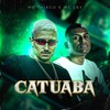 Catuaba - mc thiago&MC LBX