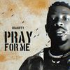 Pray for Me - Brakoffy