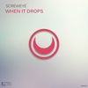 When It Drops (Original Mix) - ScrewEye
