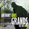 Grands - Anthony Louis&Fuat Sunay