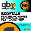 Fly Together (Alex Guesta Remix) - Body Talk&Alex Guesta