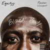 Black Body(feat. Reuben Vincent) (Explicit) - Equityy&Reuben Vincent