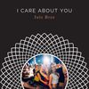 I Care About You - Jule Bree