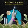 Tutda Taara - Mitika Kanwar&Tech Panda&Kenzani