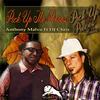Pick Up the Pieces(feat. DJ Chris) - Anthony Malvo&DJ CHRIS