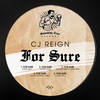 For Sure (Hard Dub) - Cj Reign