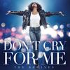 Don't Cry For Me (Mark Knight Remix) - Whitney Houston&Mark Knight
