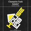 Champion Funk (Ivan Feher Remix) - RAMA7