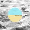 Capannina Sunset (Mister Fil & Fey Re-Mode Mix) - Lukhas&W.A.N.&Michael Salamon