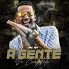 A Gente Se Completa (Explicit) - MC W1