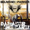 It´s The Day After The Party (Dutch Mix) - Belmond&Parker