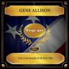 You Can Make It If You Try - Gene Allison