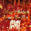 Merry Christmas Happy New Year (Remix Version) - Indskll&Eitaro
