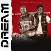 DREAM (feat. Dj Glitter & Glitter Dj) - B Papa&Dj Glitter&Glitter Dj
