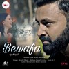 Bewafa - Kapil&Shaleen Anand