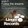 Follow the dreams (Max Solar & Next Beat Remix) - M3R-T