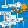 Don't Ever Lose Hope(feat. Pandemite) - Capitol MINDS&Pandemite
