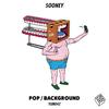 Pop (Dennis Quin Extended Mix) - Sooney