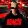 ORAÇÃO - Menezzes&Drama 808