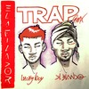 Trap (Remix) - DL Blando&LuckyBoy