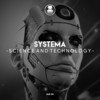 Science and Technology (YAME Remix) - Systema&Yame