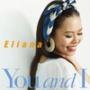 You and I - Eliana