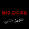 Big Dogz (Explicit) - F(x)&ATC Coco&BAKV&IZW