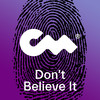 Don't Believe It - Fluwence&Albert Markiewicz&Closer Music