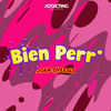 Bien Perr* (Explicit) - Joan Qveralt