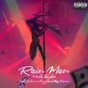 Rain Man(feat. Autumn Skyy & Boss Donna) (Explicit) - Meeko Taylor&Autumn Skyy&Boss Donna