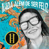 Nada Além de Ser Feliz - Nandão SG&Level 11