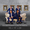 Estrenando Una Sonrisa - Los Crecidos