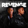 Revenge - Hypesoul&Mas Musiq