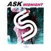 Midnight (Original Mix) - ASK