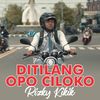 Ditilang Opo Ciloko - Rizky Kikik