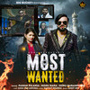 Most Wanted - Sonu Garanpuria&Pawan Pilania&Nonu Rana