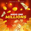 Millions - Madd One&Andre Whittaker