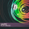 Sampey (Roxy's House Mix) - Roxy Bross