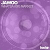 Jawoo - Big Market - Jawoo