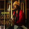 Good News - Hezron