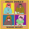 Whose Heart - Okey Dokey
