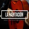 La habitación - Jesús J. Contreras&Maria Portillo