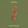 Jambala - Deejay Killer