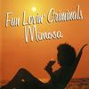 Crazy Train - Fun Lovin' Criminals