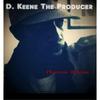 Gangsta(feat. Ray Luv & Moe Dirt) (Explicit) - D.Keene the Producer&Ray Luv&Moe Dirt