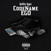 CodeName Ego (Explicit) - Robbie RAPS&Kwon Rabbit