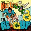 The Re-Up(feat. DJ Lucas) (Explicit) - Keelzz&DJ Lucas
